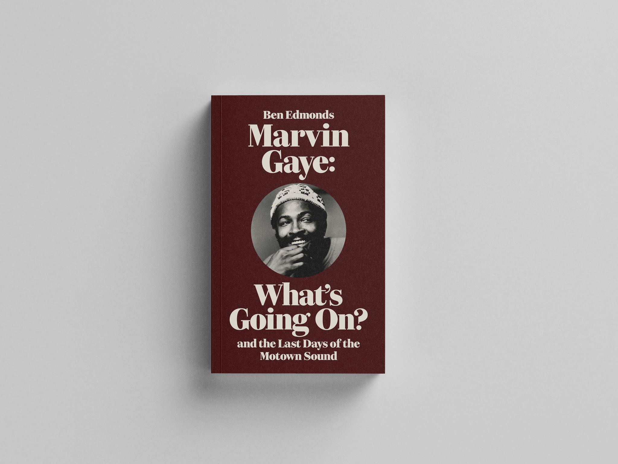 What's Going On? and the Last Days of the Motown Sound